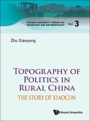 cover image of Topography of Politics In Rural China